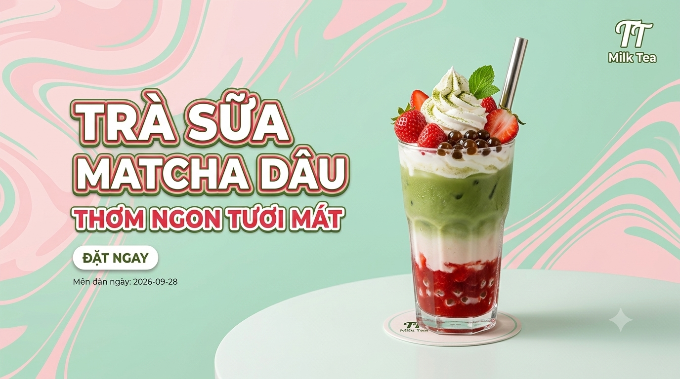 Trà Sữa Matcha Dâu - Thơm Ngon Tươi Mát